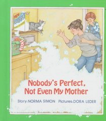 Nobody's Perfect: Not Even My Mother (Concept Books/Level 1)