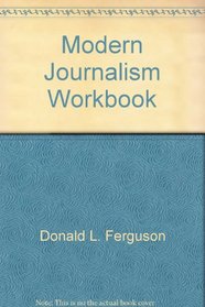 Modern Journalism Workbook
