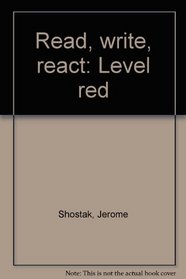 Read, write, react: Level red