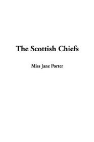 The Scottish Chiefs