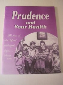Prudence and Your Health (Miller Books)