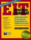 Eit Review Manual: Rapid Preparation for the General Fundamentals of Engineering Exam : Current for the 1997-1998 Exam