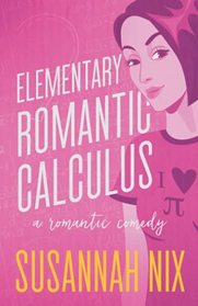 Elementary Romantic Calculus (Chemistry Lessons)