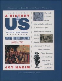 A History of US, Vol 3: From Colonies to Country, 1735-1791 (3rd Edition)