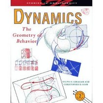 Dynamics: The Geometry of Behavior (Studies in Nonlinearity)