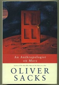 An Anthropologist on Mars: Seven Paradoxical Tales