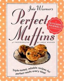 Joie Warner's Perfect Muffins