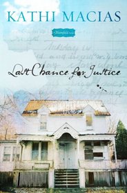 Last Chance for Justice (Bloomfield, Bk 3)