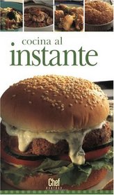 Cocina al Instante (Chef Express) (Spanish Edition)