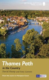 Thames Path Country (National Trail Guides)