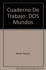 Cuaderno De Trabajo: DOS Mundos