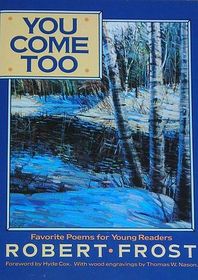You Come Too (Favorite Poems for Young Readers)