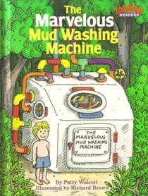 The Marvelous Mud Washing Machine