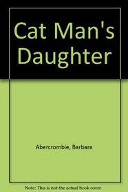 Cat Man's Daughter