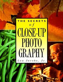 The Secrets of Close-Up Photography