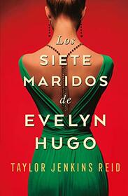 Los siete maridos de Evelyn Hugo (Umbriel narrativa) (Spanish Edition)
