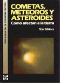 Cometas, Meteoros y Asteroides (Spanish Edition)
