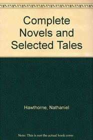 Complete Novels and Selected Tales