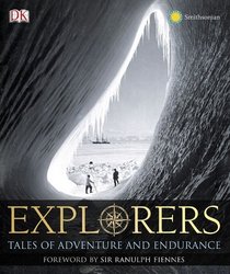 Explorers: Tales of Endurance and Exploration