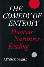 The Comedy of Entropy: Humour, Narrative, Reading