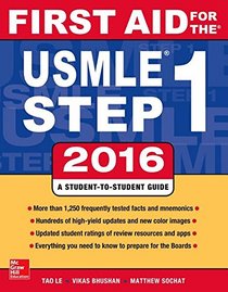 First Aid for the USMLE Step 1, 2016 (First Aid USMLE)