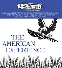 The American Experience: A Collection of Great American Stories