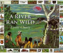 A River Ran Wild: An Enironmental History : Level F (Into English)