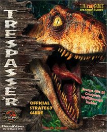 Trespasser : Jurassic Park Official Guide