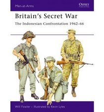 Indonesian Confrontation, 1962-66 (Men-at-arms S)