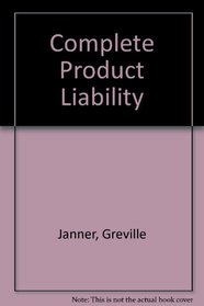 Janner's Complete Product Liability