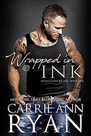 Wrapped in Ink (Montgomery Ink: Boulder)