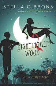 Nightingale Wood: A Novel