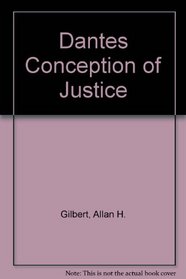 Dantes Conception of Justice