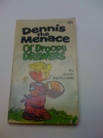 Dennis the Menace Ol' Droopy Drawers