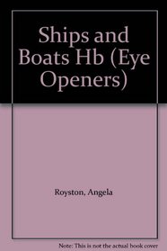 Ships and Boats (Eye Openers) (Spanish Edition)