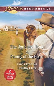 The Journey Home / Family of the Heart: An Anthology