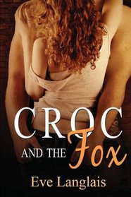 Croc and the Fox (Furry United Coalition, Bk 3)