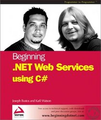 Beginning .NET Web Services with C#