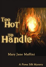 Too Hot to Handle (Fiona Silk, Bk 2)