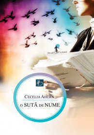 O suta de nume (One Hundred Names) (Romanian Edition)