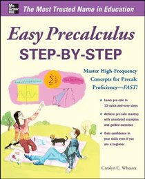 Easy Pre-Calculus Step-by-Step (Easy Step-by-Step Series)