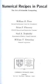 Numerical Recipes in Pascal (Revised) Examples Macintosh Disk Version 1.0: The Art of Scientific Computing