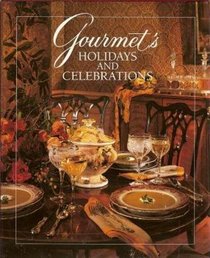 Gourmet's Holidays and Celebrations
