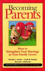 Becoming Parents: How to Strengthen Your Marriage As Your Family Grows