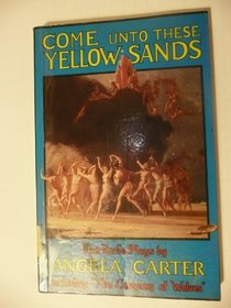 Come Unto These Yellow Sands: Four Radio Plays