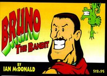 Bruno the Bandit (Bruno the Bandit