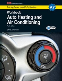 Auto Heating and Air Conditioning Workbook, A7