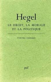 Le Droit, la Morale et la Politique (French Edition)