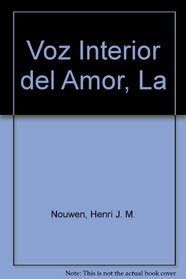 Voz Interior del Amor, La