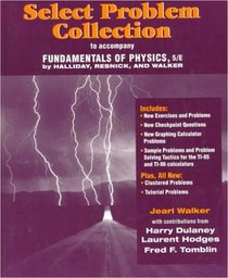 Select Problem Collection to accompany Fundamentals of Physics